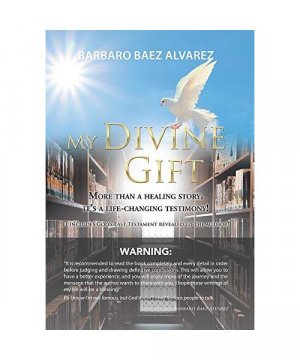gebrauchtes Buch – Barbaro Baez Alvarez – My Divine Gift