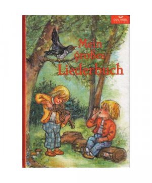 Mein großes Liederbuch (Die schönsten Volks- und Kinderlieder)