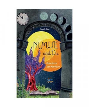 gebrauchtes Buch – Eyva R. Noé – NIMUE und DU