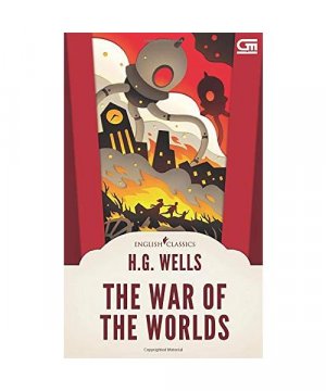 English Classics: The War of The Worlds