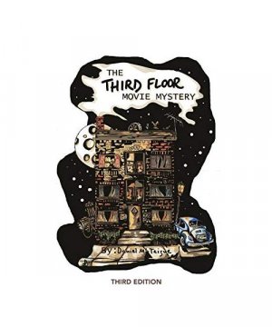 gebrauchtes Buch – Daniel Hugh McTeigue – The Third Floor Movie Mystery