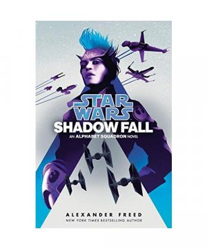 gebrauchtes Buch – Alexander Freed – Star Wars: Shadow Fall