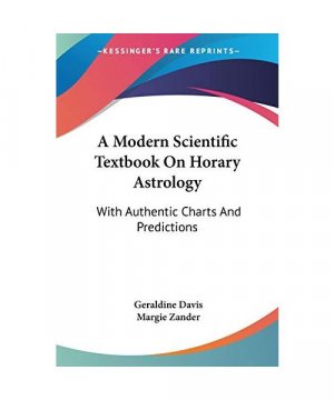 gebrauchtes Buch – Geraldine Davis – A Modern Scientific Textbook on Horary Astrology: With Authentic Charts and Predictions