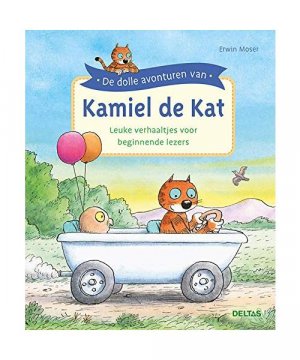 De dolle avonturen van Kamiel de Kat: leuke verhaaltjes voor beginnende lezers