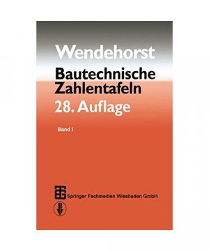 gebrauchtes Buch – Otto Wetzell – Bautechnische Zahlentafeln