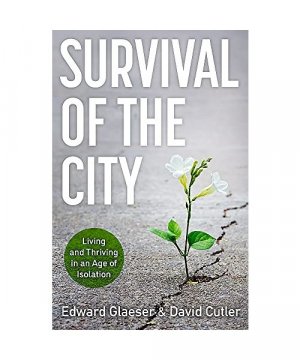 gebrauchtes Buch – Edward Glaeser – Survival of the City