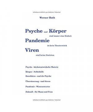 gebrauchtes Buch – Werner Huth – Psyche und Körper sind immer eine Einheit