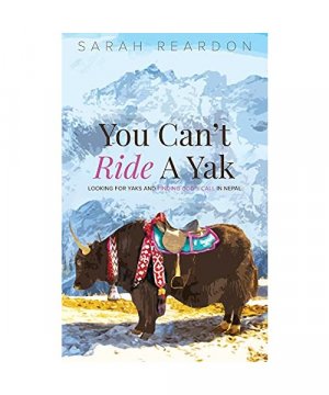 gebrauchtes Buch – Reardon Sarah – You Can't Ride A Yak