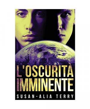 gebrauchtes Buch – Susan-Alia Terry – L'oscurità imminente