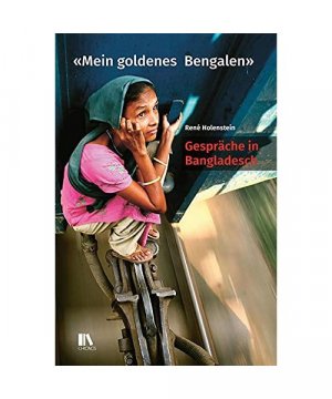 gebrauchtes Buch – René Holenstein – Mein goldenes Bengalen»