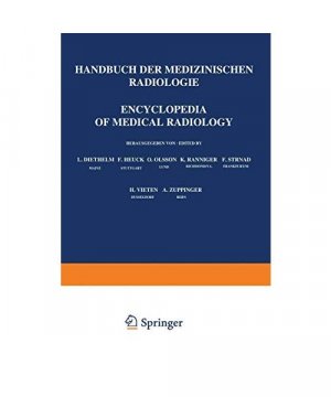 Röntgendiagnostik des Urogenitalsystems / Roentgen Diagnosis of the Urogenital System (Handbuch der medizinischen Radiologie Encyclopedia of Medical Radiology (13 / 1))