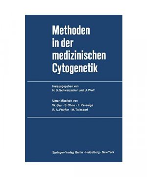 Methoden in der medizinischen Cytogenetik