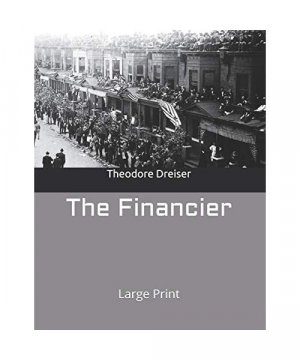 The Financier: Large Print