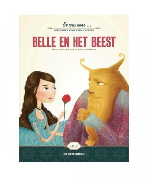 gebrauchtes Buch – Alessia Mannini – Sprookjes voor prille lezers - Belle en het beest (Er was eens ...)