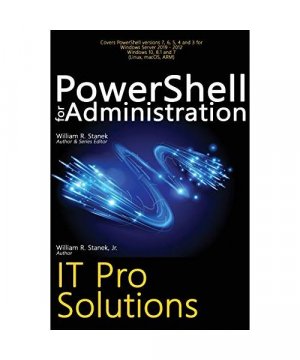 gebrauchtes Buch – William R. Stanek – PowerShell for Administration, IT Pro Solutions