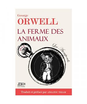 gebrauchtes Buch – Aïssatou Thiam, George Orwell – La ferme des animaux