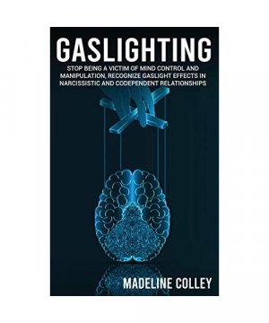 gebrauchtes Buch – Madeline Colley – Gaslighting