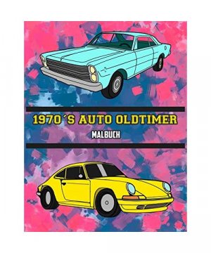 gebrauchtes Buch – Osam Colors – 1970's Auto Oldtimer Malbuch