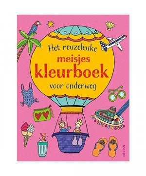 Het reuzeleuke meisjeskleurboek voor onderweg