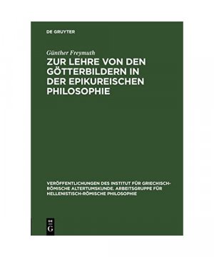 antiquarisches Buch – Günther Freymuth – Zur Lehre von den Götterbildern in der epikureischen Philosophie