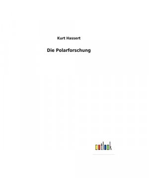 Die Polarforschung