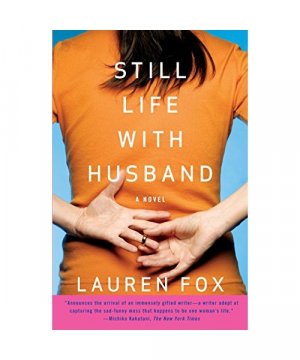 gebrauchtes Buch – Lauren Fox – Still Life with Husband