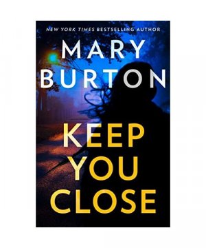 gebrauchtes Buch – Mary Burton – Keep You Close