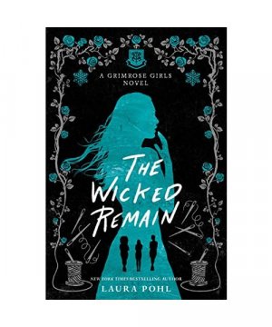 gebrauchtes Buch – Laura Pohl – The Wicked Remain