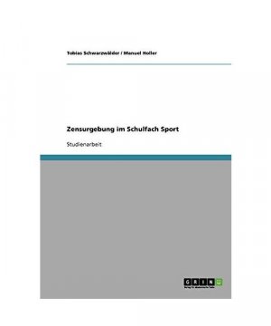 Zensurgebung im Schulfach Sport