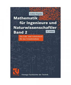 gebrauchtes Buch – Lothar Papula – Mathematik für Ingenieure und Naturwissenschaftler 2