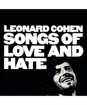 Songs of Love and Hate [Vinyl LP]