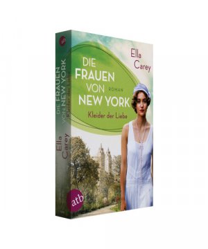 gebrauchtes Buch – Ella Carey – Die Frauen von New York - Kleider der Liebe