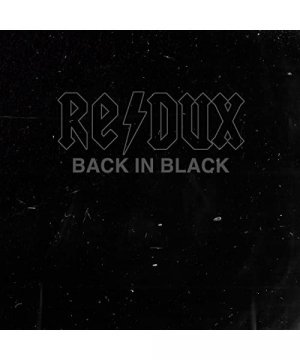 Back in Black (Redux) (Black Vinyl) [Vinyl LP]