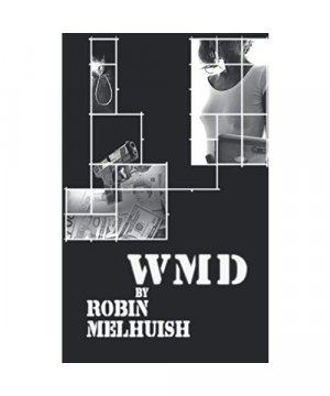 gebrauchtes Buch – Robin Melhuish – WMD: DCI Alan Hanks