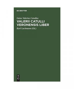 Valerii Catulli Veronensis liber