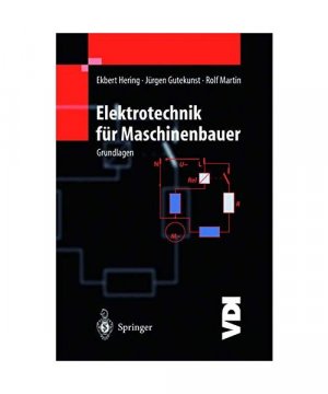 gebrauchtes Buch – Ekbert Hering, Jürgen Gutekunst – Elektrotechnik für Maschinenbauer