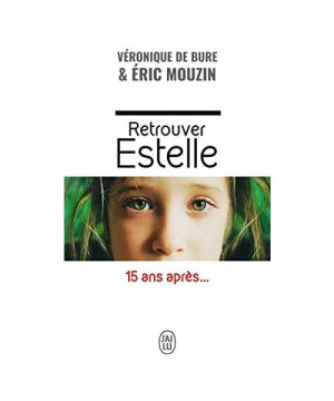 gebrauchtes Buch – Eric Mouzin – Retrouver Estelle gebrauchtes Buch – Eric Mouzin – Retrouver Estelle