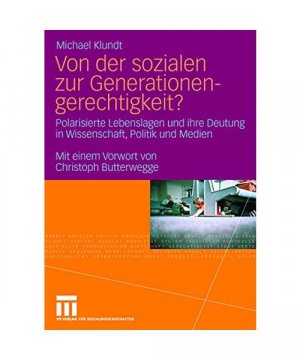 gebrauchtes Buch – Michael Klundt – Von der sozialen zur Generationengerechtigkeit?