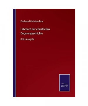 Lehrbuch der christlichen Dogmengeschichte