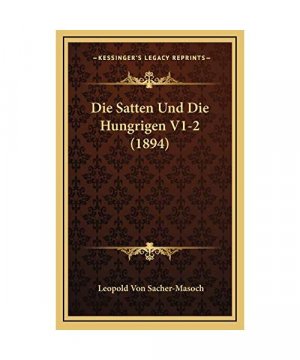 Die Satten Und Die Hungrigen V1-2 (1894)