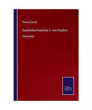 Geschichte Friedrichs II. von Preußen