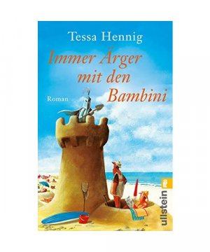 gebrauchtes Buch – Tessa Hennig – Immer Ärger mit den Bambini