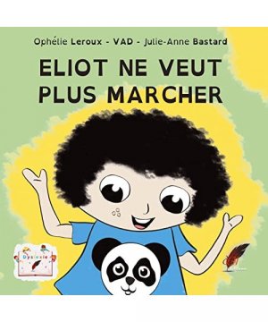 Eliot ne veut plus marcher !