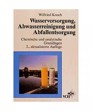 gebrauchtes Buch – Wilfried Knoch – Wasserversorgung, Abwasserreinigung und Abfallentsorgung