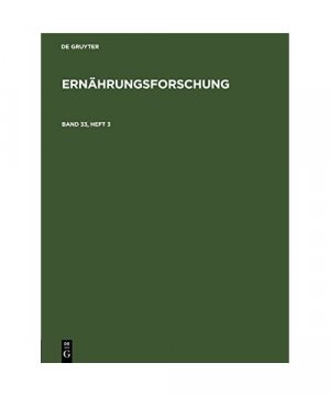 Ernährungsforschung. Band 33, Heft 3