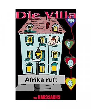 Die Villa: Afrika ruft