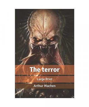 The terror: Large Print