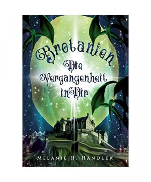 gebrauchtes Buch – Melanie H. -Händler – Brotanien