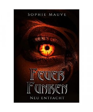 gebrauchtes Buch – Sophie Mauve – Feuerfunken