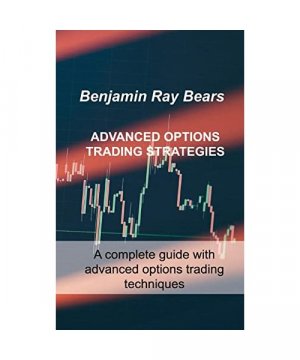 ADVANCED OPTIONS TRADING STRATEGIES